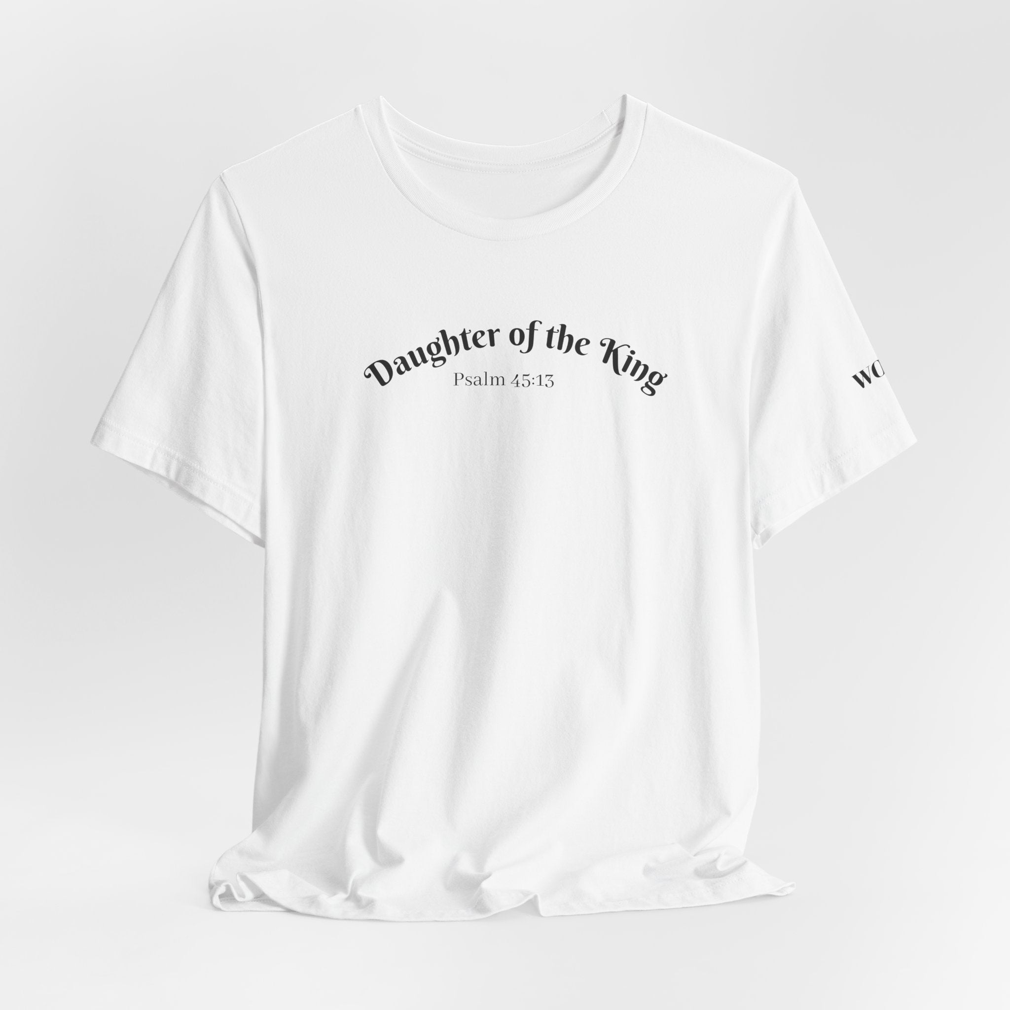 Daughter of the King - Psalm 46:5 Back Script Christian Tee