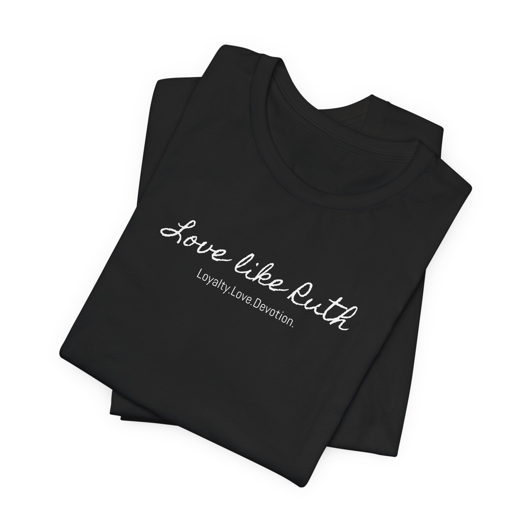 Ruth Faith Tee — "Where you go, I will go" Christian T‑Shirt