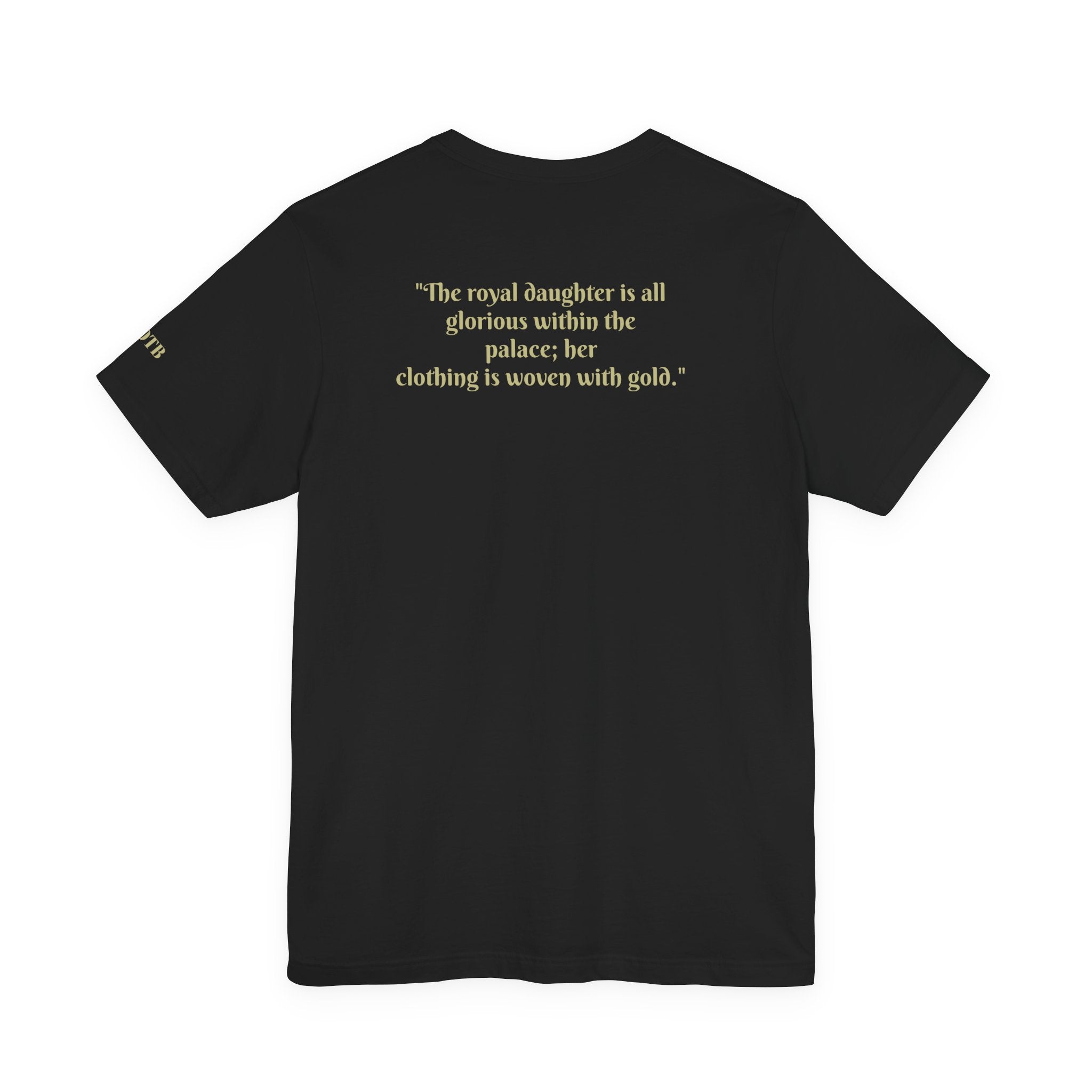 Daughter of the King - Psalm 46:5 Back Script Christian Tee