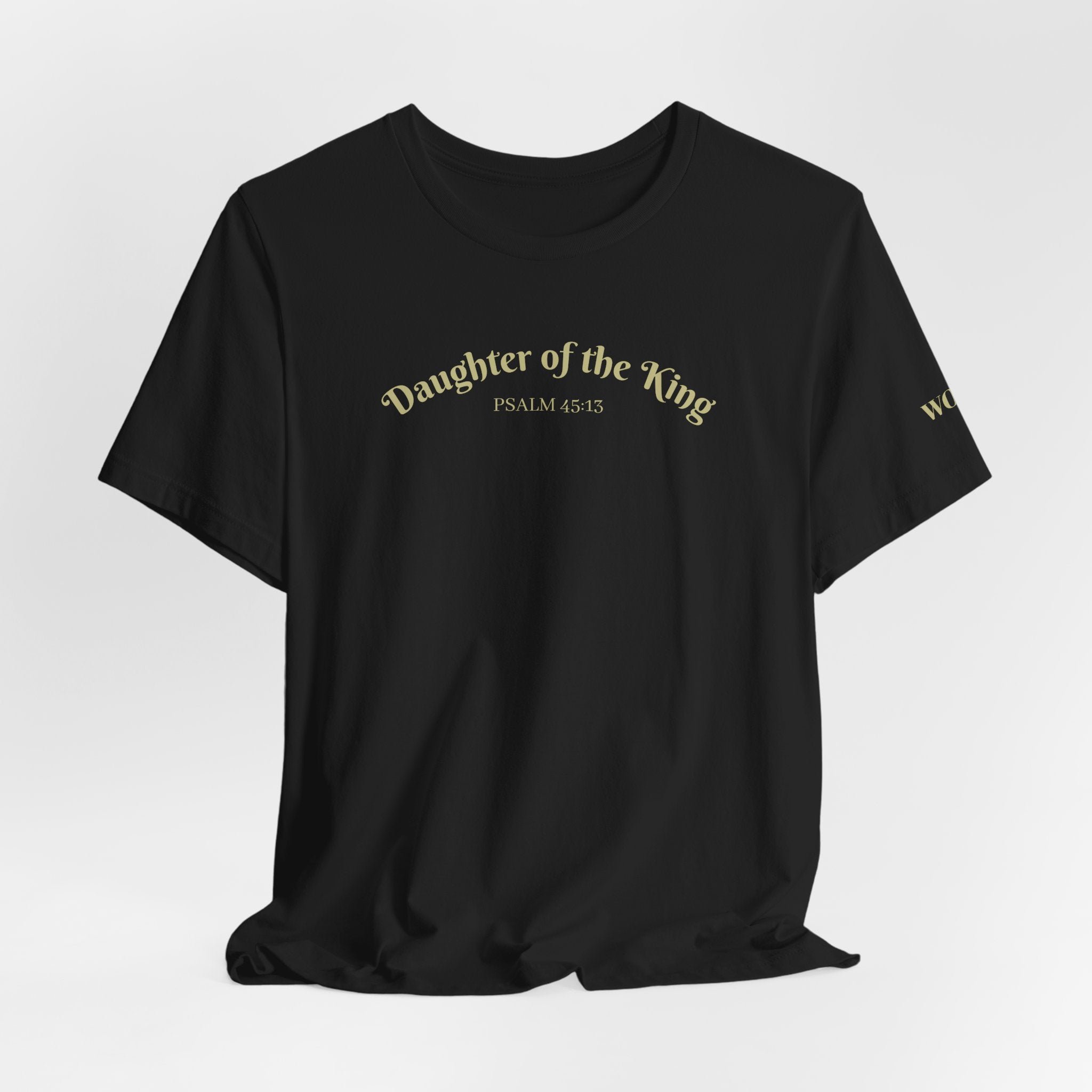 Daughter of the King - Psalm 46:5 Back Script Christian Tee