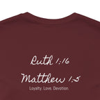 Love like Ruth with Ruth 1:16 and Matthew 1:5